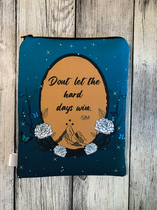 ACOTAR: Don't let the hard days win