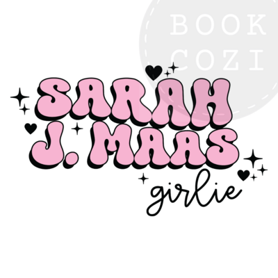 Sarah J. Maas Girlie